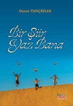 Bir Şiir Yaz Bana
