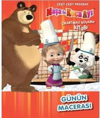 Maşa ile Koca Ayı Günün Macerası Çeşit Çeşit Program Çıkartmalı Boyama