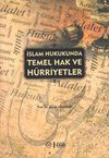 İslam Hukukunda Temel Hak ve H&uuml;rriyetler