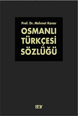 Osmanlı Türkçesi Sözlüğü (2 Cilt)