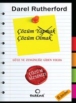Çözüm Yapmak Çözüm Olmak