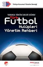 Türk Futbol Kulüpleri Yönetim Rehberi