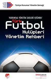 Türk Futbol Kulüpleri Yönetim Rehberi