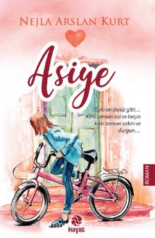 Asiye - Nejla Arslan Kurt