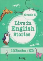 Live in English Stories Grade 6 (10 Books+Cd)