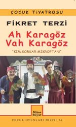Ah Karagöz Vah Karagöz & Kim Korkar Mikroptan 