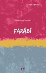 Farabi / Fikir Mimarları Dizisi
