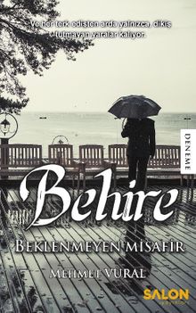 Behire & Beklenmeyen Misafir 