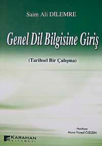 Genel Dil Bilgisine Giriş (Tarihsel Bir Çalışma)