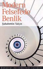 Modern Felsefede Benlik