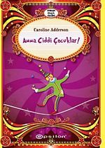 Amma Ciddi Çocuklar