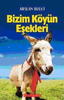 Bizim Köyün Eşekleri