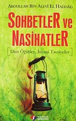 Sohbetler ve Nasihatler & Dini Öğütler, İmani Tavsiyeler