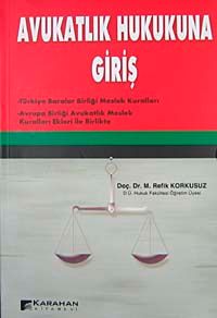Avukatlık Hukukuna Giriş