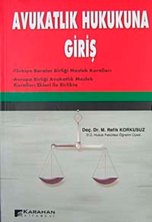 Avukatlık Hukukuna Giriş