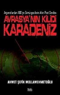 Avrasya'nın Kilidi Karadeniz