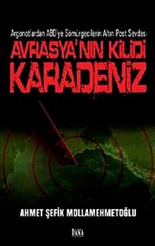Avrasya'nın Kilidi Karadeniz