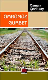 Ömrümüz Gurbet