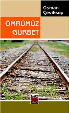Ömrümüz Gurbet