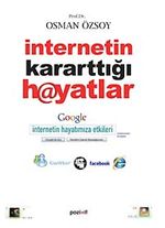 İnternetin Kararttığı Hayatlar