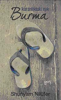 Burma & Karanlıktaki Işık
