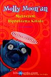 Molly Moonun Muhteşem Hipnotizma Kitabı
