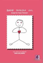 Bana Sevgiyle Gel