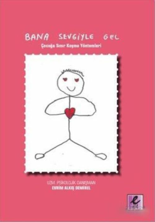 Bana Sevgiyle Gel