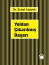 Yoldan &Ccedil;ıkarılmış Başarı
