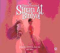 Sinan At Biniyor-4 / Tulpar'ın Yeni Görevi