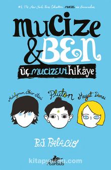 Mucize ve Ben (Ciltli) - R. J. Palacio