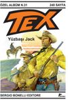 Tex &Ouml;zel Seri 7 / Y&uuml;zbaşı Jack