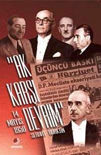 Ak Karşı Devrim-14 Mayıs 1950