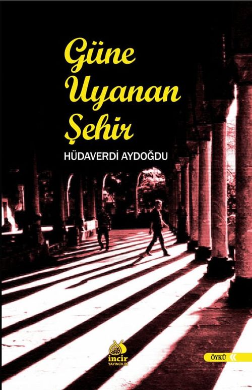 Güne Uyanan Şehir