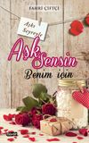 Aşk Sensin Benim İ&ccedil;in