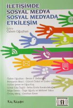 İletişimde Sosyal Medya & Sosyal Medyada İletişim