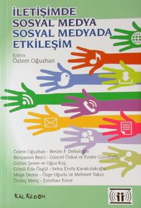 İletişimde Sosyal Medya & Sosyal Medyada İletişim