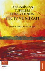 Bulgaristan Türkleri Edebiyatinda Hiciv ve Mizah
