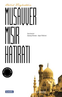 Musavver Mısır Hatıratı - Halid Ziyaeddin