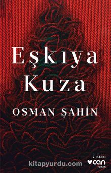 Eşkıya Kuza - Osman Şahin