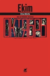 Ekim & Rus Devriminin Hikayesi