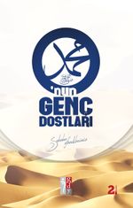O’nun Genç Dostları