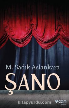 Şano - M. Sadık Aslankara
