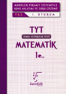 YKS-TYT 1. Oturum Matematik 1. Kitap Konu Anlatımlı