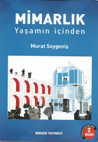 Mimarlık & Yaşamın İçinden