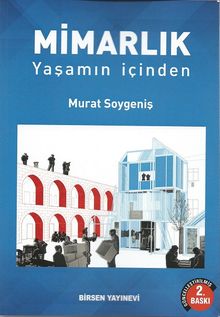 Mimarlık & Yaşamın İçinden