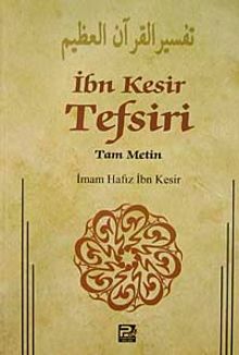 İbn Kesir Tefsiri 1.Cilt & Tam Metin