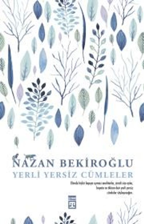 Yerli Yersiz Cümleler  (Bez Cilt - Sert Kapak)