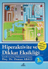 Hiperaktivite ve Dikkat Eksikliği