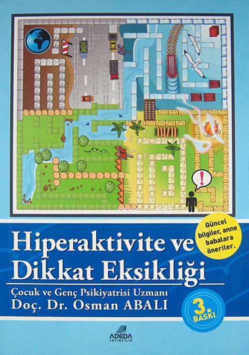 Hiperaktivite ve Dikkat Eksikliği